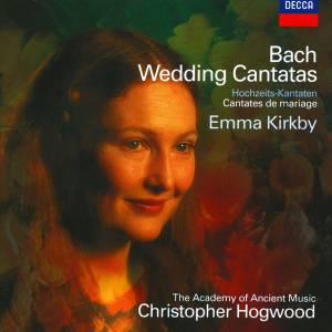 Kirkby, Emma - Bach, J.S.: Wedding Cantatas