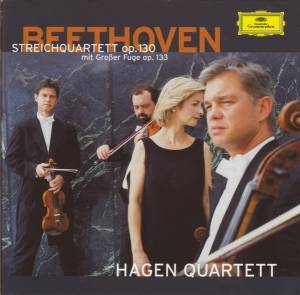 Hagen Quartett - Mozart: Fugues/ Beethoven: String Quartet Op.130