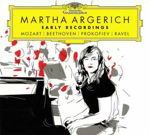 Argerich, Martha - Early Recordings (Mozart/ Beethoven/ Prokofiev/ Ravel)