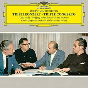 Anda; Schneiderhan; Fournier - Beethoven: Triple Concerto