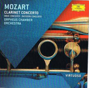 Orpheus Chamber Orchestra - Mozart: Clarinet Concerto; Oboe Concerto