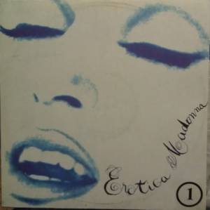 Madonna - Erotica, Volume 1