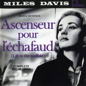 Davis, Miles - Ascenseur Pour L'echafaud (OST)