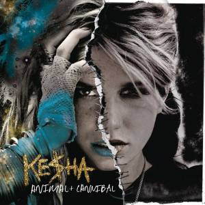 Kesha - Animal + Cannibal