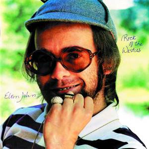 John, Elton - Rock Of The Westies
