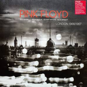 Pink Floyd - London 1966/1967