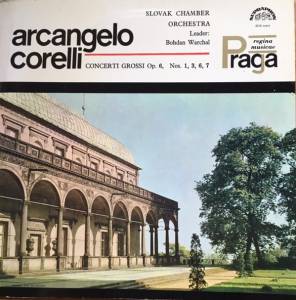 Arcangelo Corelli - Concerti Grossi Op.6, Nos. 1,3,6,7