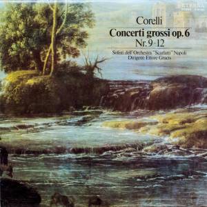 Arcangelo Corelli - Concerti Grossi Op 6 Nr. 9-12