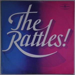 The Rattles - The Rattles!
