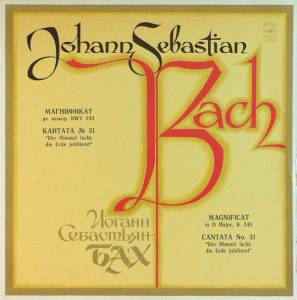 Johann Sebastian Bach - Magnificat In D Major, B. 243 в—Џ Cantata No. 31 