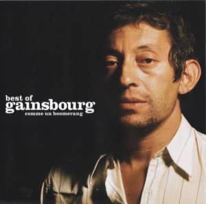 Serge Gainsbourg - Best Of - Gainsbourg - Comme Un Boomerang