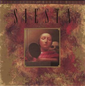 Miles Davis - Music From Siesta