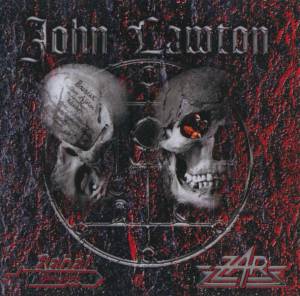 John Lawton - Rebel / Zar