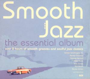 Various - Smooth Jazz The Essential Album