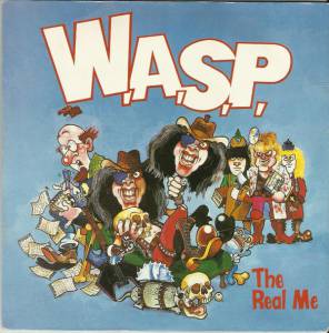 W.A.S.P. - The Real Me