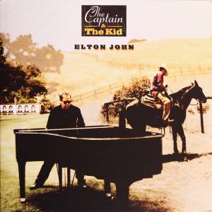 Elton John - The Captain & The Kid