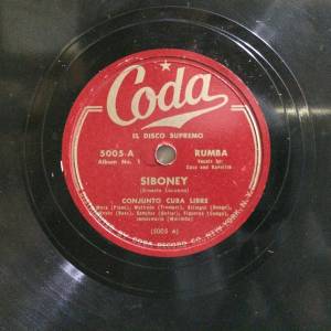 Conjunto Cuba Libre - Siboney / La Mulata Rumbera