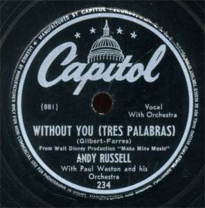 Andy Russell  - Without You (Tres Palabras) / If I Had A Wishing Ring