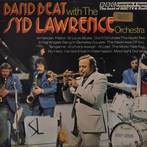 Syd Lawrence And His Orchestra - Band Beat With The Syd Lawrence Orchestra