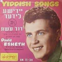 David Eshet - Yiddish Songs