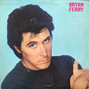 Bryan Ferry - These Foolish Things