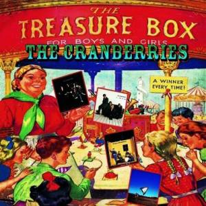 The Cranberries - Treasure Box