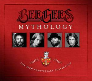 Bee Gees - Mythology - The 50th Anniversary Collection