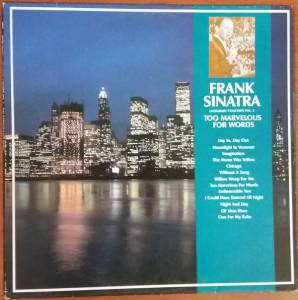 Frank Sinatra - Legendary Concerts Vol. 2 Too Marvellous For Words
