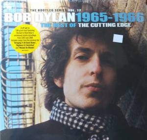 BOB DYLAN - THE BEST OF THE CUTTING EDGE 1965–1966