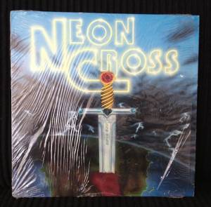 Neon Cross - Neon Cross