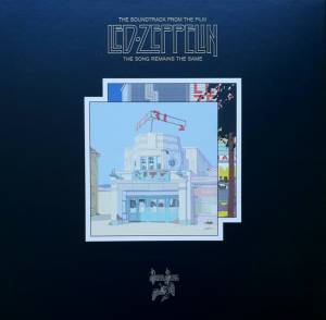 LED ZEPPELIN - THE SONG REMAINS THE SAME