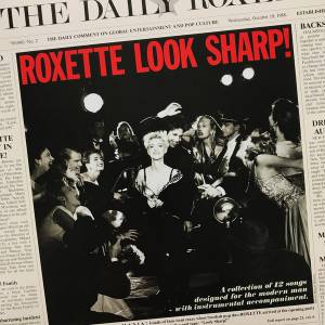 ROXETTE - LOOK SHARP! (30TH ANNIVERSARY)