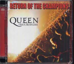 Queen; Rodgers, Paul - Return Of The Champions