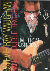 & DOUBLE TROUBLE  STEVIE RAY VAUGHAN - LIVE FROM AUSTIN TEXAS