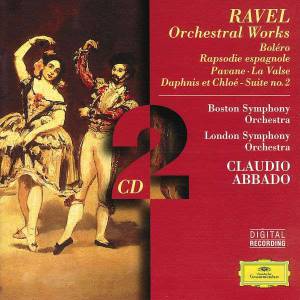 Abbado, Claudio - Ravel: Orchestral Works
