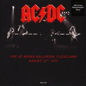 AC/DC - Live At Agora Ballroom, Cleveland, August 22, 1977
