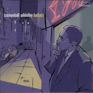 Adderley, Cannonball - Ballads