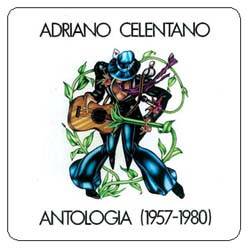 Adriano Celentano - Antologia (1957-1980)