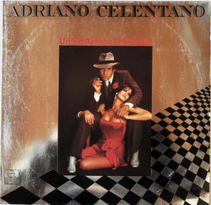 Adriano Celentano - Un Po' Artista Un Po' No