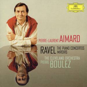 Aimard, Pierre-Laurent - Ravel: Piano Concertos