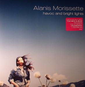 ALANIS MORISSETTE - HAVOC AND BRIGHT LIGHTS