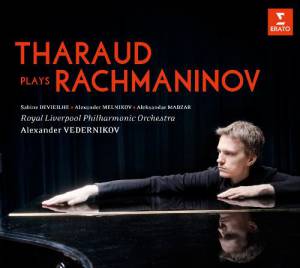 ALEXANDRE / ROYAL LIVERPOOL PHILARMONIC ORCHESTRA THARAUD - THARAUD PLAYS RACHMANINOV
