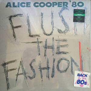 ALICE COOPER - FLUSH THE FASHION