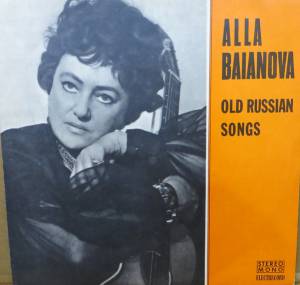 Alla Baianova - Old Russian Songs
