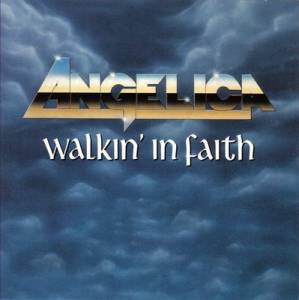 Angelica  - Walkin' In Faith