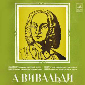 Antonio Vivaldi - Symphony For Strings. Concertos