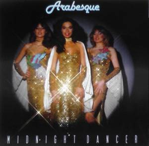 Arabesque - Midnight Dancer (Deluxe Edition)
