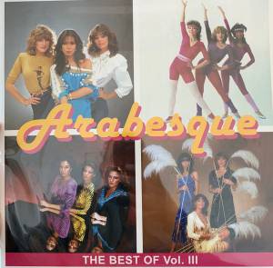 Arabesque - The Best Of Vol. III