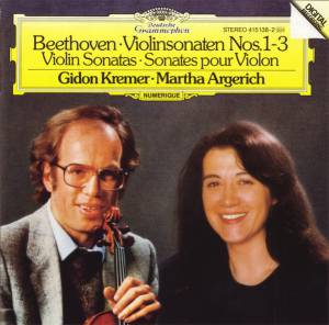 Argerich, Martha; Kremer, Gidon - Beethoven: Sonata For Violin And Piano
