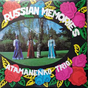 Atamanenko Trio - Russian Memories